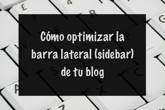 Optimizar el sidebar de un blog